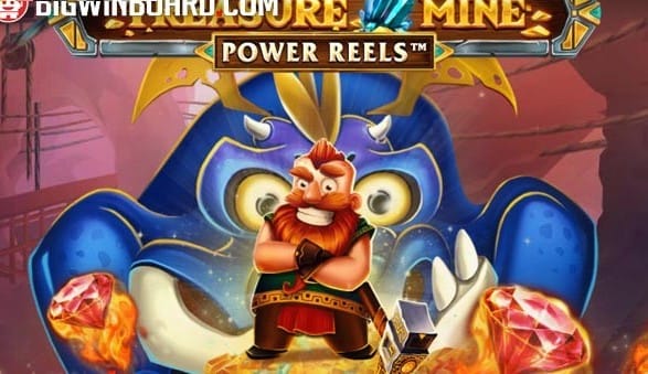 Treasure Mine Power Reels